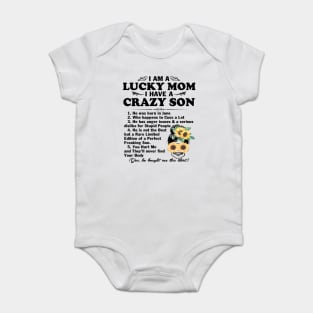 Sunflower I Am A Lucky Mom I Have A June Crazy Son Mother's Day Gift Baby Bodysuit